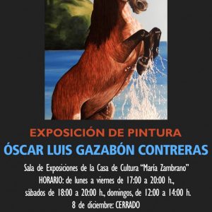Exposición de Pintura: Óscar Luis Gazabón Contreras
